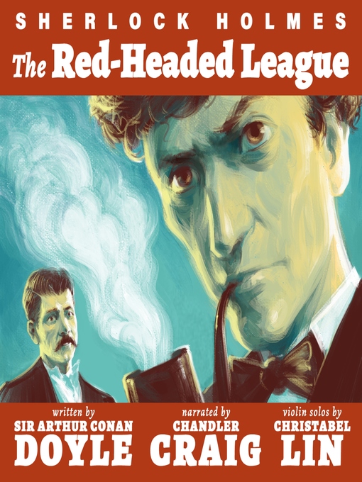 Title details for The Red Headed League by Arthur Conan Doyle - Available